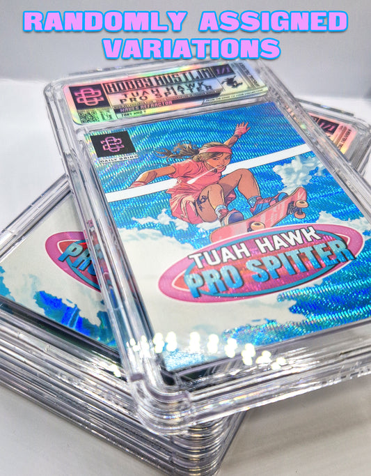 [1of1] TUAH HAWK  PRO SPITTER - random variations