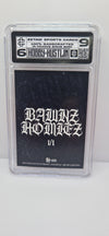 [BAWNZ HOMIEZ]  HOMIE 003 - 1/1